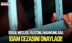 İsrail Meclisi, Filistinli mahkumlara idam cezasını onayladı!