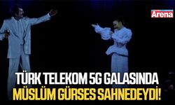 Türk Telekom 5G galasında Müslüm Gürses sahnedeydi!