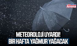 Meteoroloji uyardı! Bir hafta yağmur yağacak