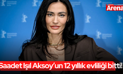 Saadet Işıl Aksoy’un 12 yıllık evliliği bitti!