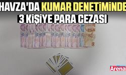 Havza'da kumar denetiminde 3 Kişiye para cezası