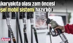 Akaryakıta olası zam öncesi eşel mobil sistemi hazırlığı