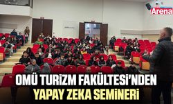 OMÜ Turizm Fakültesi'nden yapay zeka semineri
