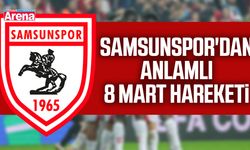 Samsunspor'dan anlamlı 8 mart hareketi