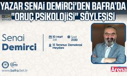 Yazar Senai Demirci'den Bafra’da "Oruç Psikolojisi" söyleşisi