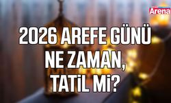 2026 Arefe günü ne zaman, tatil mi?