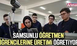 Samsunlu öğretmen öğrencilerine üretimi öğretiyor