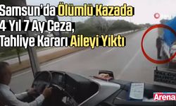 Samsun'da 2 kişinin öldüğü kazada 4 yıl 7 ay ceza