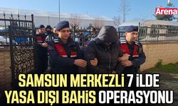 Samsun merkezli 7 ilde yasa dışı bahis operasyonu