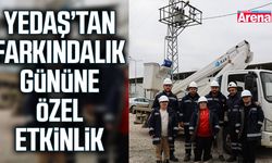 YEDAŞ’tan farkındalık gününe özel etkinlik
