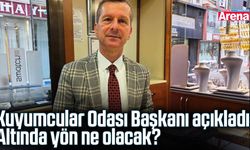 Kuyumcular Odası Başkanı açıkladı: Altında yön ne olacak?