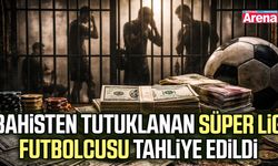 Bahisten tutuklanan Süper Lig futbolcusu tahliye edildi