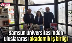 Samsun Üniversitesi’nden uluslararası akademik iş birliği