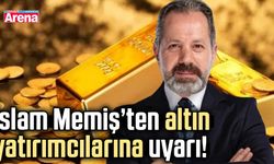 İslam Memiş’ten altın yatırımcılarına uyarı!