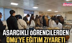 Asarcıklı öğrencilerden OMÜ’ye eğitim ziyareti