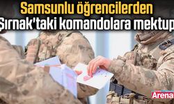 Samsunlu öğrencilerden Şırnak'taki komandolara mektup