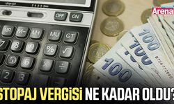 Stopaj vergisi ne kadar oldu?