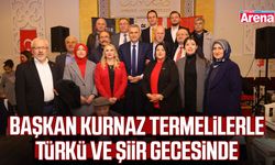 Başkan Kurnaz Termelilerle türkü ve şiir gecesinde
