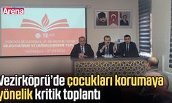 Vezirköprü’de çocukları korumaya yönelik kritik toplantı