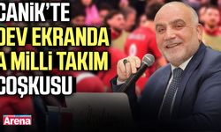 Canik’te dev ekranda A Milli Takım coşkusu