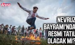 Nevruz Bayramı'nda resmi tatil olacak mı?