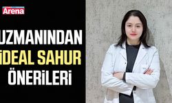 Uzmanından ideal sahur önerileri