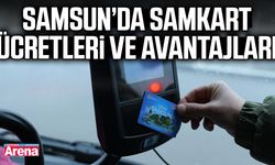 Samsun’da Samkart ücretleri ve avantajları
