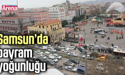 Samsun’da bayram yoğunluğu