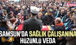 Samsun'da sağlık çalışanına hüzünlü veda