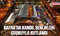 Bafra'da Kandil Şenlikleri çoşkuyla kutlandı