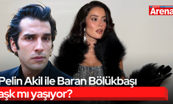 Pelin Akil ile Baran Bölükbaşı aşk mı yaşıyor?