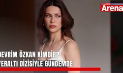 Devrim Özkan kimdir? Yeraltı dizisiyle gündemde