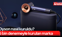 Dyson nasıl kuruldu? 5 bin denemeyle kurulan marka