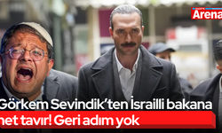 Görkem Sevindik’ten İsrailli bakana net tavır! Geri adım yok