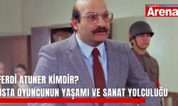 Ferdi Atuner kimdir? Usta oyuncunun yaşamı ve sanat yolculuğu
