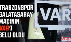 Trabzonspor - Galatasaray maçının VAR'ı belli oldu
