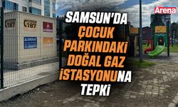 Samsun'da çocuk parkındaki doğal gaz istasyonuna tepki
