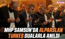 MHP Samsun’da Alparslan Türkeş dualarla anıldı