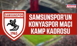 Samsunspor’un Konyaspor maçı kamp kadrosu açıklandı