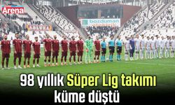 98 yıllık Süper Lig takımı küme düştü