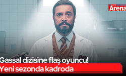 Gassal dizisine flaş oyuncu! Yeni sezonda kadroda