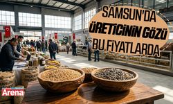 Samsun'da üreticinin gözü bu fiyatlarda: Mart 2026 güncel veriler!