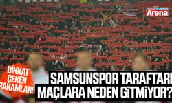 Samsunspor taraftarı maçlara neden gitmiyor?