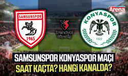 Samsunspor Konyaspor maçı saat kaçta? Hangi kanalda?
