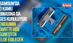 Samsun'da o kamu binasına da GES kuruluyor