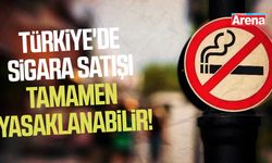 Türkiye'de sigara satışı tamamen yasaklanabilir!