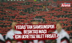 YEDAŞ'tan ücretsiz Samsunspor maç bileti fırsatı
