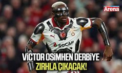 Victor Osimhen derbiye zırhla çıkacak!