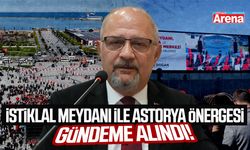 Samsun'da İstiklal Meydanı ile Astorya önergesi gündeme alındı!