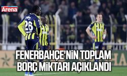 Fenerbahçe'nin toplam borç miktarı açıklandı